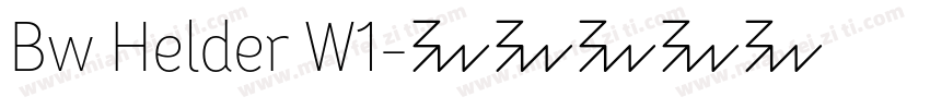 Bw Helder W1字体转换